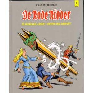 RODE RIDDER: DE BIDDELOO JAREN: 06: SWORD AND SORCERY (HC) 