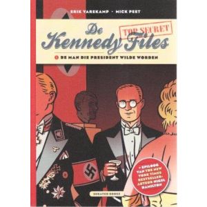 KENNEDY FILES: 01: MAN DIE PRESIDENT WILDE WORDEN
