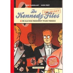 KENNEDY FILES: 01: MAN DIE PRESIDENT WILDE WORDEN (HC)