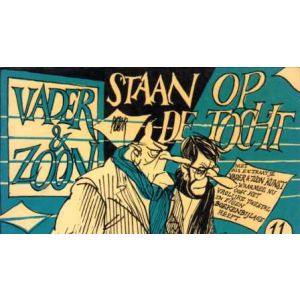 VADER EN ZOON STAAN OP DE TOCHT
