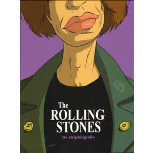 THE ROLLING STONES: DE STRIPBIOGRAFIE