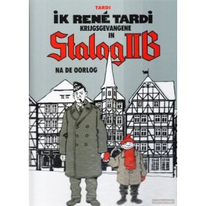 TARDI: IK RENE TARDI KRIJGSGEVANGENE IN STALAG II B: 03