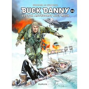 BUCK DANNY: 56: VOSTOK ANTWOORDT NIET MEER