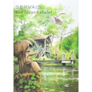 VRIJE VLUCHT: BLAUWE CHALET: SERVAIS (HC)