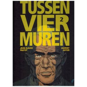 TUSSEN VIER MUREN: 02  (HC) 