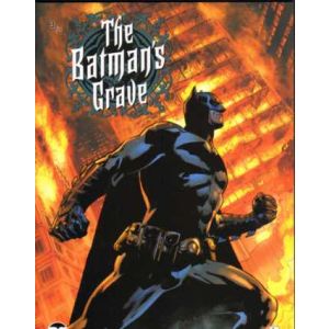 BATMAN: 03: THE BATMAN`S GRAVE