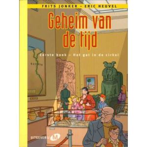 GEHEIM VAN DE TIJD: 01: HET GAT IN DE CIRKEL