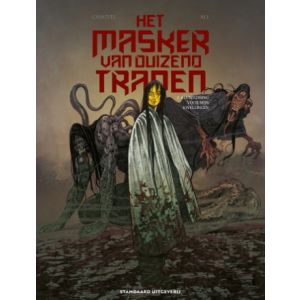 MASKER VAN DUIZEND TRANEN: 02: ALS BELONING VOOR MIJN KWELLINGEN (HC) 