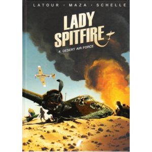 LADY SPITFIRE: 04: DESERT AIR FORCE (HC)
