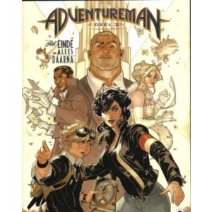 ADVENTUREMAN: 02: HET EINDE EN ALLES DAARNA