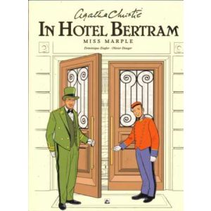 AGATHA CHRISTIE: 10: IN HOTEL BERTRAM