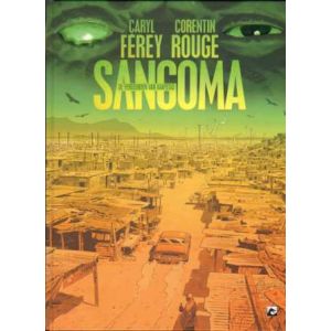 SANGOMA: DE VERDOEMDEN VAN KAAPSTAD (HC)