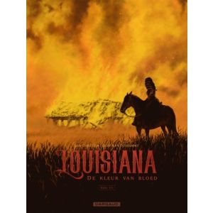 LOUISIANA: 03: DE KLEUR VAN BLOED 3/3