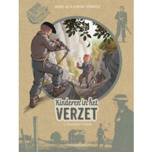 KINDEREN IN HET VERZET: 08: STRIJDEN OF STERVEN