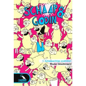 SCHAAP EN GODIN: 01: SCHAAPACHTIGE PRAKTIJKEN