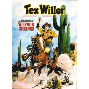 TEX WILLER: 09: HINDERLAAG IN SULPHUR SPRINGS (SC) 