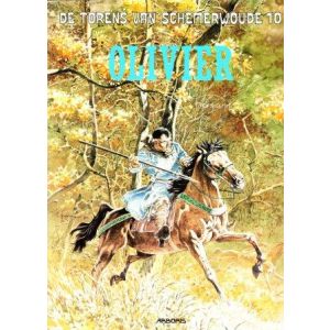 TORENS VAN SCHEMERWOUDE: 10: OLIVIER (1994)
