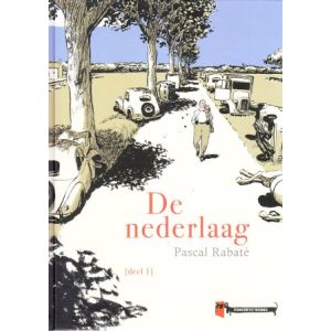 NEDERLAAG: 01: PASCAL RABATÉ (HC)