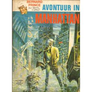 BERNARD PRINCE: 04: AVONTUUR IN MANHATTAN (GESIGNEERD 1971)