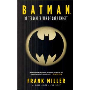 BATMAN: DE TERUGKEER VAN DE DARK KNIGHT