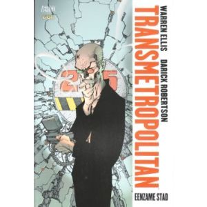 TRANSMETROPOLITAN: 05: EENZAME STAD