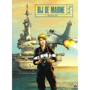 BIJ DE MARINE: 01: FORT VAN DE ZEEEN