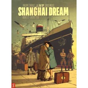 SHANGHAI DREAM: 01: EXODUS 193