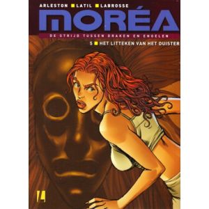 MOREA: 05: LITTEKEN VAN HET DUISTER