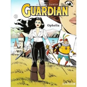 GUARDIAN: 03: OPHELIA
