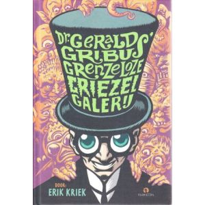 DR. GERARDS GRIEBUS GRENZELOZE GRIEZEL GALERIJ (ERIK KRIEK)