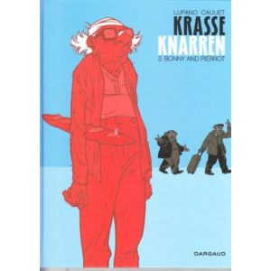 KRASSE KNARREN: 02: BONNY AND PIERROT (HC)