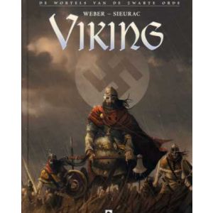 VIKINGS: 01: DE WORTELS VAN DE ZWARTE ORDE (HC)
