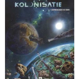KOLONISATIE: 01: SCHIPBREUKELINGEN IN DE RUIMTE