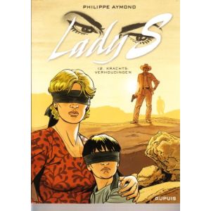 LADY S: 12: KRACHTSVERHOUDINGEN