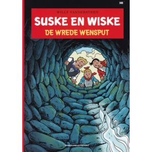SUSKE EN WISKE: 348: DE WREDE WENSPUT