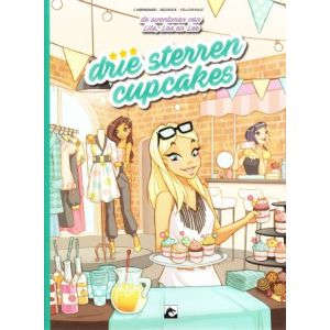 AVONTUREN VAN LILY, LEA EN LEE: 01: DRIE STERREN CUPCAKES
