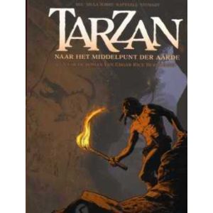 TARZAN: 02: NAAR HE MIDDEPUNT DER AARDE (HC)