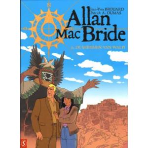 ALLAN MACBRIDE: 02: DE GEHEIMEN VAN DE WALPI