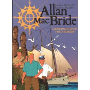 ALLAN MACBRIDE: 03: ZOEKTOCHT OP DE STILLE ZUIDZEE
