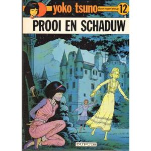 YOKO TSUNO: 12: PROOI EN SCHADUW (1982)
