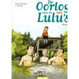 OORLOG VAN DE LULU'S: 02: 1915 HANS