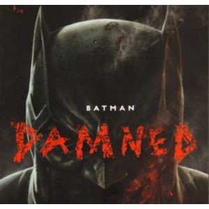 BATMAN: 01: DAMNED