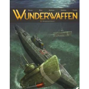 WUNDERWAFFEN: 10: WUNDERWAFFENNACHT