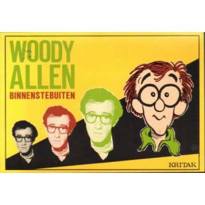 WOODY ALLEN: BINNENSTEBUITEN