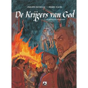 KRIJGERS VAN GOD: 02: GEHANGENE VAN AMBOISE