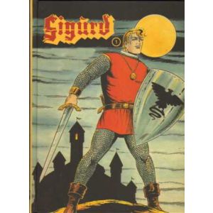 SIGURD: INTEGRAAL: 01: STRIJDER VOOR VRIJHEID EN RECHT (HC)