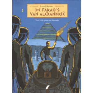 FARAO`S VAN ALEXANDRIE: 02: DE GLORIE VAN ALEXANDER