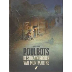 POULBOTS: DE STRAATKINDEREN VAN MONTMARTRE