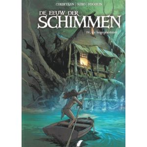 EEUW DER SCHIMMEN: 04: HOGEPRIESTER