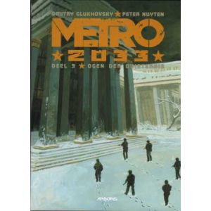 METRO 2033: 03: OGEN DER DUISTERNIS